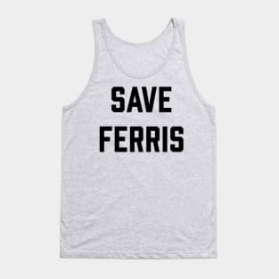 Save Ferris Tank Top